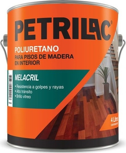 Plastificante Pisos De Madera Brillante Melacril Petrilac 4l