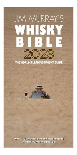 Jim Murray's Whisky Bible 2023 - Jim Murray. Eb7