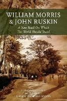 Libro William Morris And John Ruskin : A New Road On Whic...