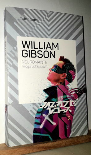 Neuromante. William Gibson. Editorial Minotauro 