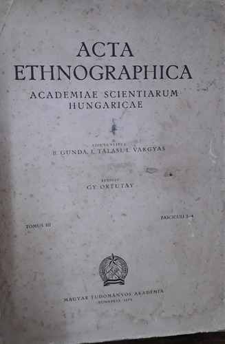 2433. Acta Ethnographica - Academiae Scientiarum Hungaricae