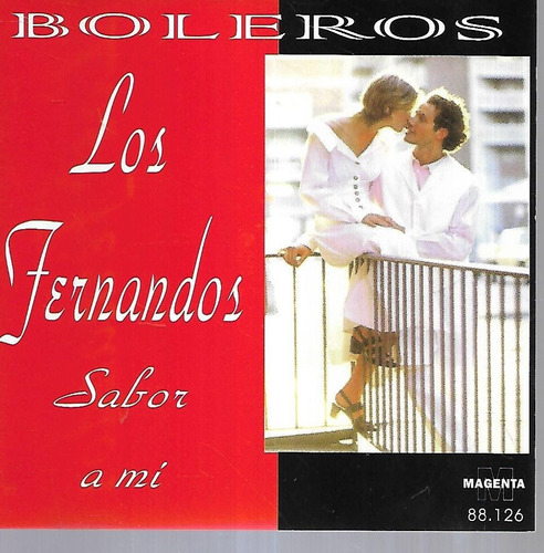 Los Fernandos Album Sabor A Mi Coleccion Boleros Magenta Cd