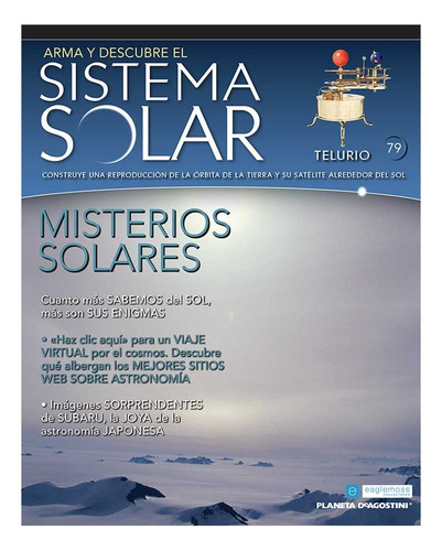 Arma Y Descubre El Sistema Solar Planeta Deagostini No. 79