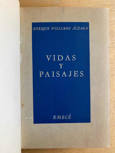 Vidas Y Paisajes - Williams Alzaga, Enrique