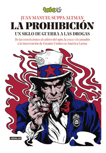 La Prohibicion / Manuel Suppa Altman Juan