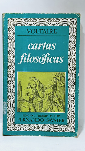 Cartas Filosóficas - Voltaire - Fernando Savater 