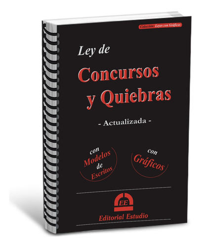 Ley De Concursos Y Quiebras (con Gráficos) - Editorial Estudio: N/a, De Martín Andrés Font. N/a, Vol. No Aplica. Editorial Editorial Estudio, Tapa Blanda, Edición Última Edición En Español, 2019