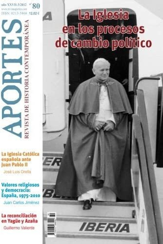 Libro: Aportes. Revista De Historia Contemporánea: Nº 80, Añ