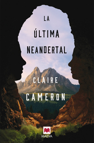 Libro La Ãºltima Neandertal - Cameron, Claire