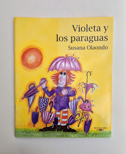 Libro Violeta Y Los Paraguas!!!... Susana Olaondo...