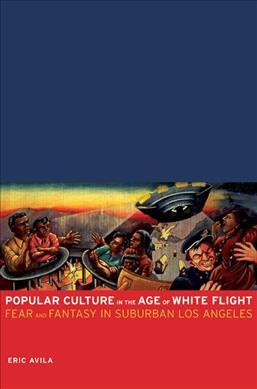 Libro Popular Culture In The Age Of White Flight : Fear A...