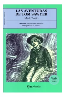 Las Aventuras De Tom Sawyer - Mark Twain -