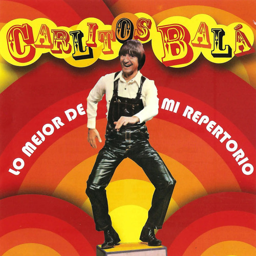 Carlitos Bala Cd Lo Mejor De Mi Repertorio Igual A Nuev0