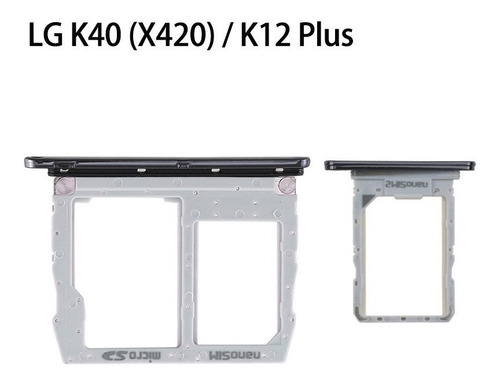 Bandeja Porta Sim Doble Compatible Con LG K40 K12 Plus 2019