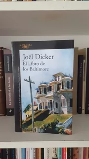 El Libro De Los Baltimore - Dicker Joel