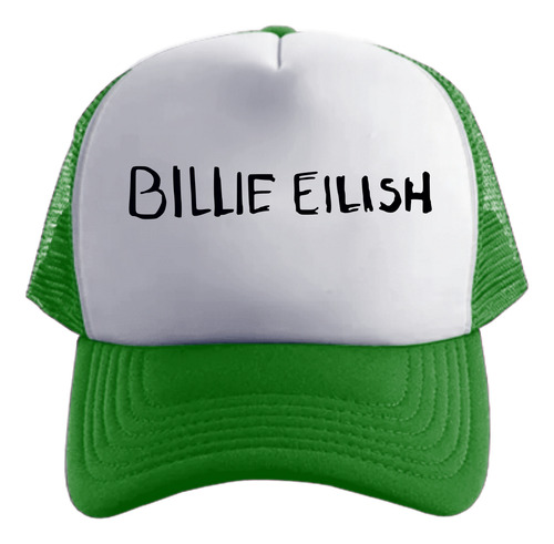 Billie Eilish Logo Gorra Friki Tu Eres #2 Verde Talle Único Regulable Billie Eilish Logo