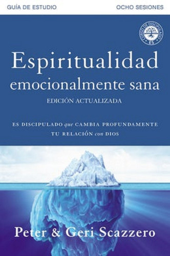 Espiritualidad Emocionalmente Sana Guía De Estudio