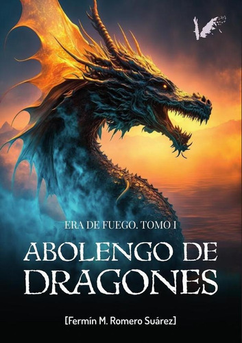 Abolengo De Dragones - Fermín Romero Suárez