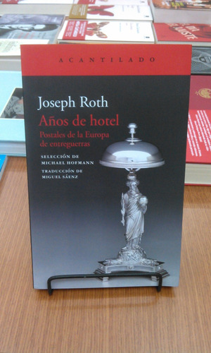 Años De Hotel De Joseph Roth