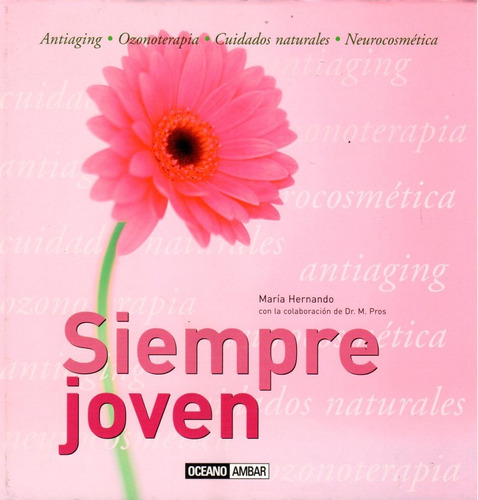 Libro Fisico Siempre Joven Original