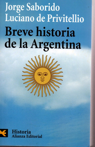 Imagen 1 de 3 de Breve Historia De La Argentina - Saborido-pribitellio - Ali
