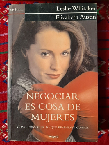 Negociar Es Cosa De Mujeres - Leslie Withaker, Elizabeth Aus