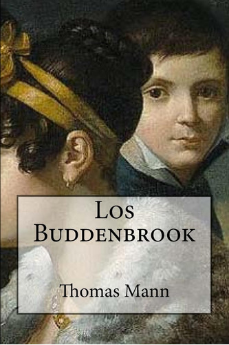 Libro Los Buddenbrook-thomas Mann