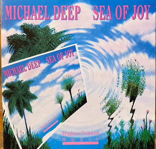 Cd - Michael Deep / Sea Of Joy. Original (1991)
