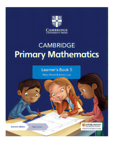 Cambridge Primary Mathematics 5 -   Learner's Book With Digital Access (1 Year), De Wood, Mary & Low, Emma. En Inglés, 2021