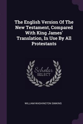 Libro The English Version Of The New Testament, Compared ...