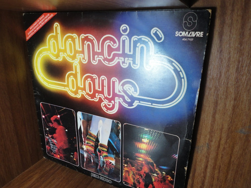 Lp Vinil - Dancin Days - Internacional 