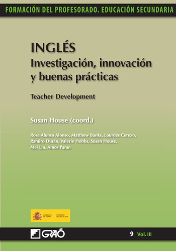Inglés. Investigación, innovación ybuenas prácticas, de Mei Lin y otros. Editorial GRAO, tapa blanda en español, 2011