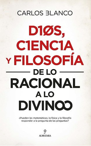 Libro Dios, Ciencia Y Filosofã­a - Blanco Pã©rez, Carlos ...