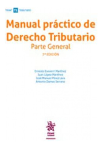 Manual Practico De Derecho Tributario Parte General 7a Edici