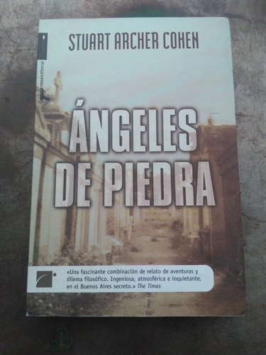 Ángeles De Piedra. Stuart Archer Cohen
