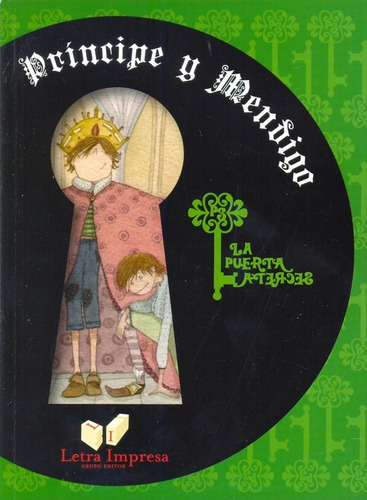 Principe Y Mendigo (puerta Secre - Letra Impresa