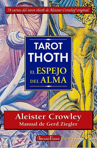 Tarot Thoth Espejo Del Alma El ( Libro + Cartas )