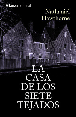 Libro La Casa De Los Siete Tejadosde Alianza