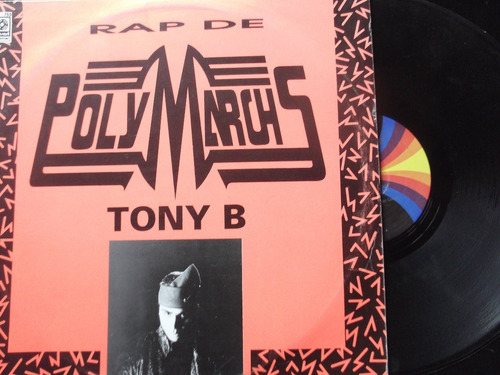 Tony B-  Rap De  Polymarchs - 2 Tracks -  Nacional