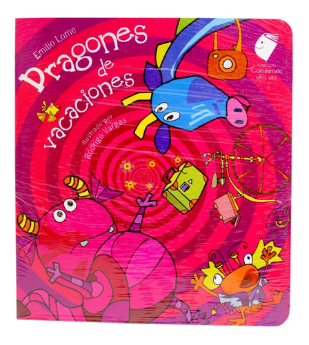 Libro/dragones De Vacaciones/niños/colec Cuéntamelo Otra Vez