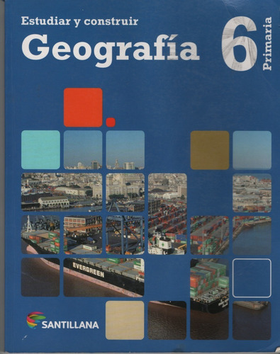 Estudiar Y Construir   Geografía 6   Santillana   Perfecto