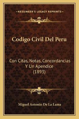 Libro Codigo Civil Del Peru : Con Citas, Notas, Concordan...