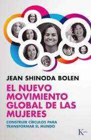 Nuevo Movimiento Global De Las Mujeres, El Shinoda Bolen, J