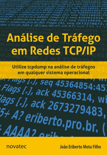Imagem 1 de 1 de Livro Análise De Tráfego Em Redes Tcp/ip Novatec Editora