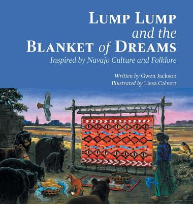 Libro Lump Lump And The Blanket Of Dreams: Inspired By Na...