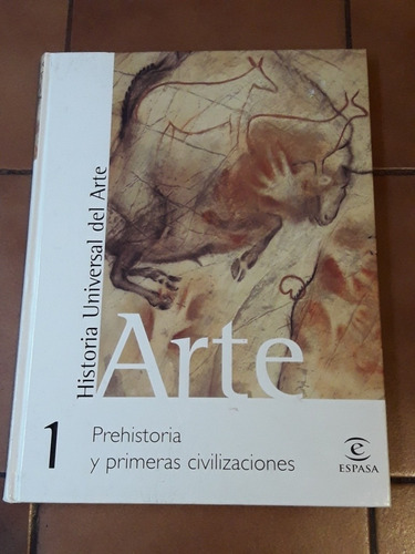Historia Universal Del Arte 1 Prehistoria Y Primeras Mpr