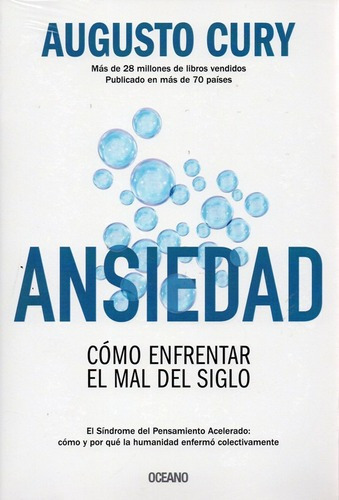 Libro Ansiedad - Augusto Cury - Como Enfrentar El Mal Del Si