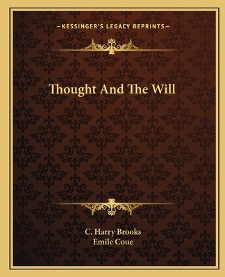 Libro Thought And The Will - Brooks, C. Harry