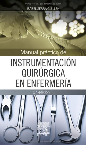 Libro Manual Práctico Instrumentación Quirúrgica En Enfer