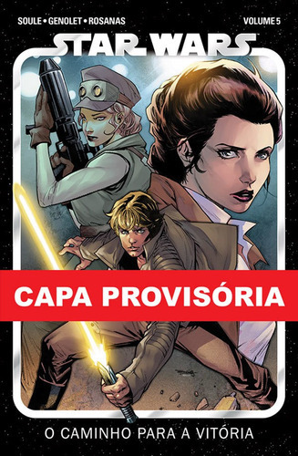 Star Wars (2021) Vol. 5: O Caminho Para Vitória, De Charles Soule. Editora Panini, Capa Mole Em Português